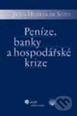 Peníze, banky a hospodářské krize