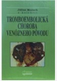 Tromboembolická choroba venózneho pôvodu