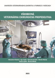 Všeobecná veterinárna chirurgická propedeutika