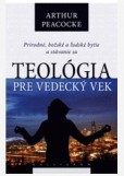 Teológia pre vedecký vek