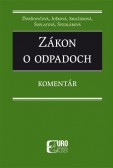 Zákon o odpadoch - komentár (2018)