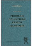 Problém nacistické právní filosofie