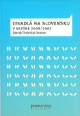 Divadlá na Slovensku v sezóne 2006/2007