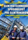 Elektrotechnická spôsobilosť pre elektrikárov v priestoroch s nebezpečenstvom výbuchu