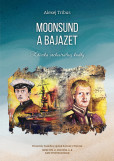 Moonsund a Bajazet