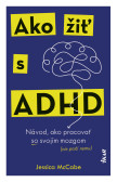 Ako žiť s ADHD