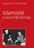 Islamisté a soumrak Evropy