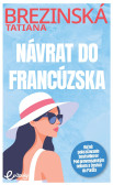 Návrat do Francúzska